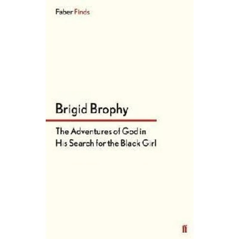 Adventures of God in His Search For The Black Girl, The The Adventures of God in His Search For The Black Girl