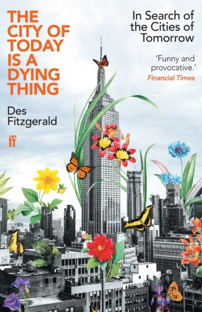 City of Today is a Dying Thing, The