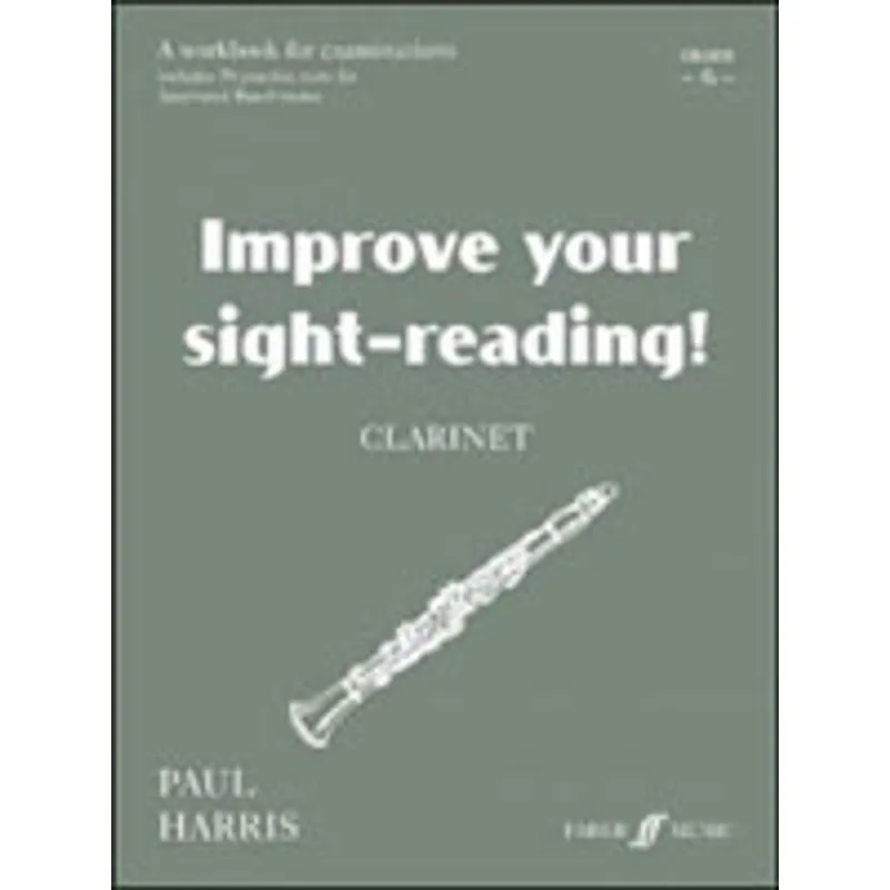 IMPROVE YOUR SIGHT-READING! CLARINET GRADE 6