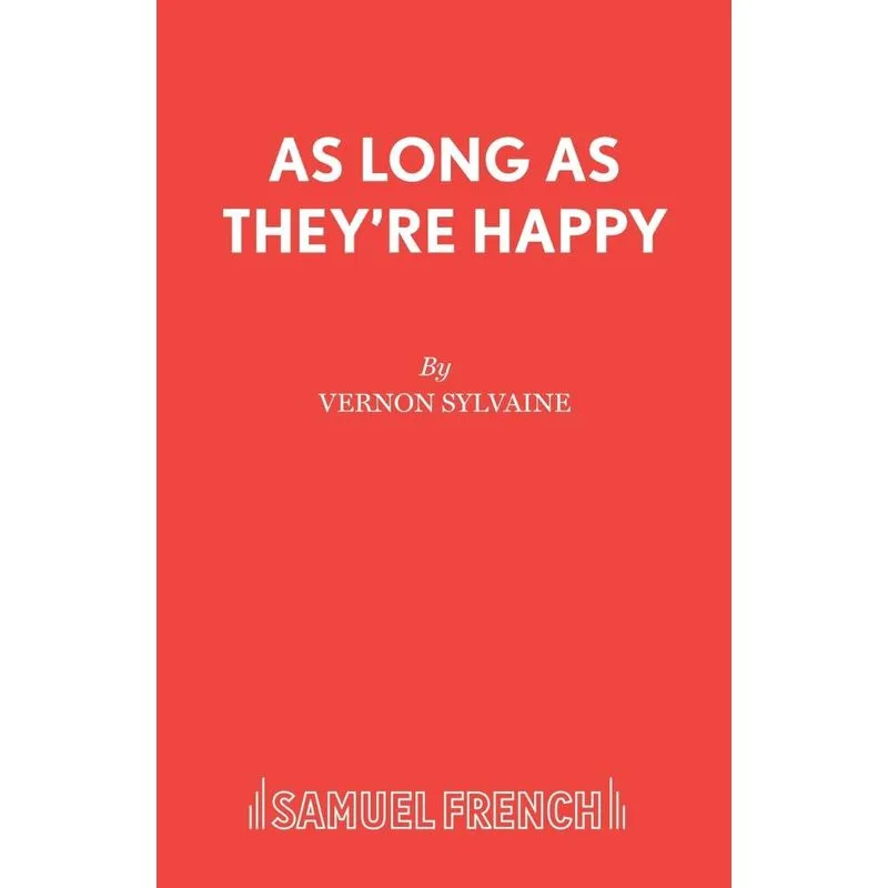 As Long As Theyre Happy