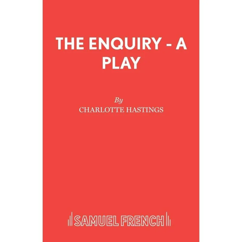 The Enquiry - A Play