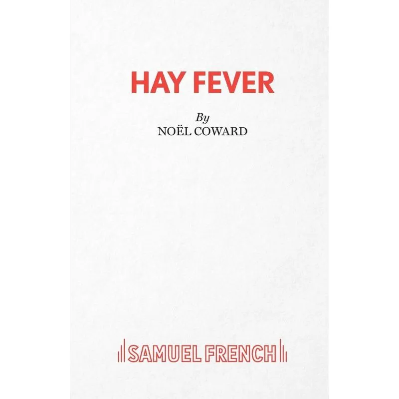 Hay Fever - A light comedy