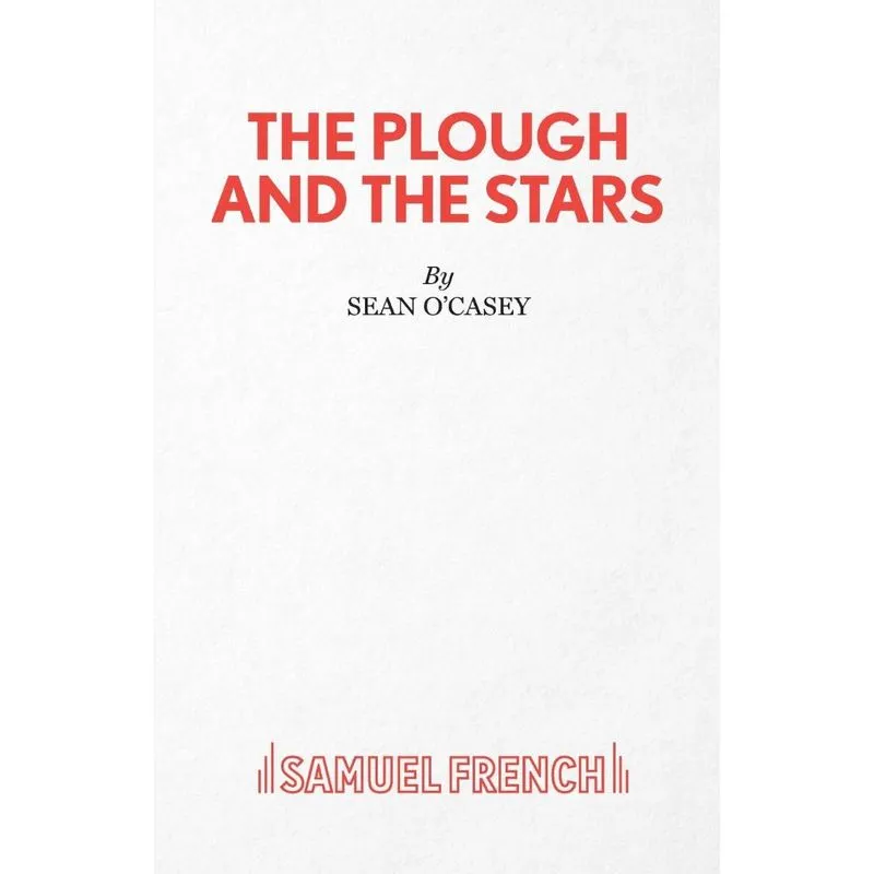 Plough and the Stars, The