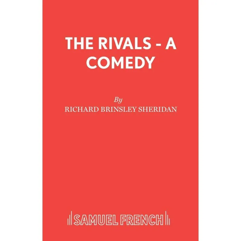 The Rivals - A Comedy