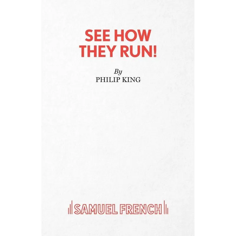 See How They Run!