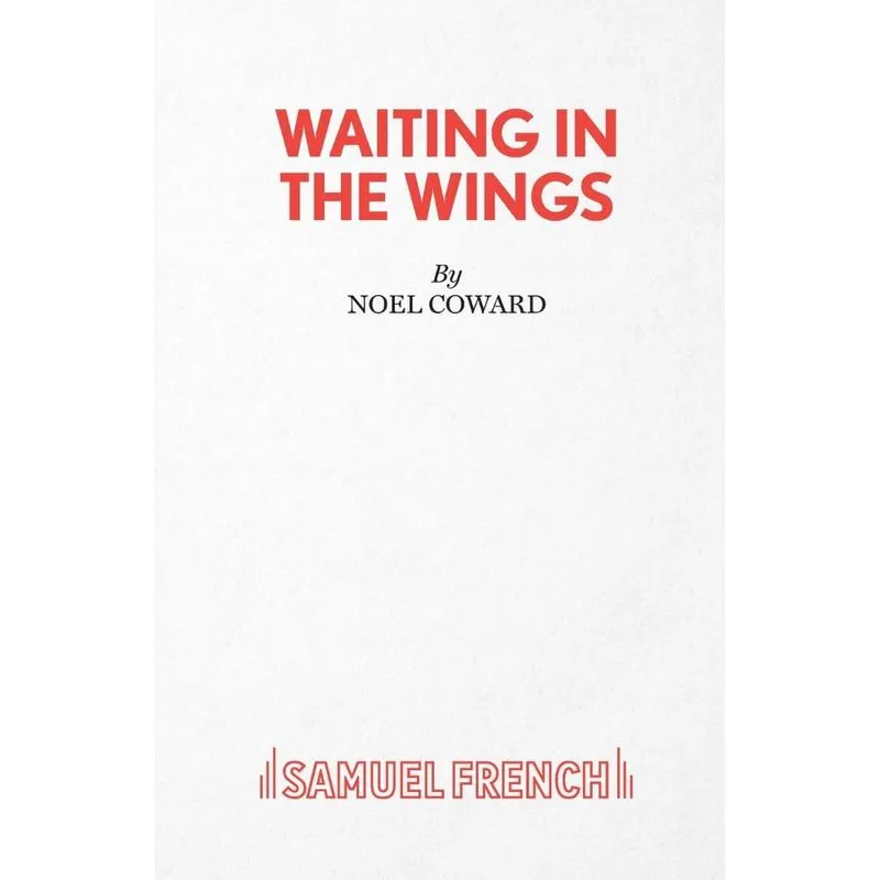 Waiting in the Wings