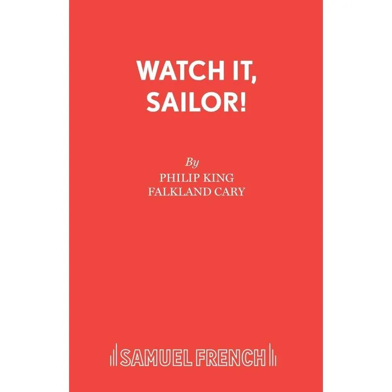 Watch it, Sailor!