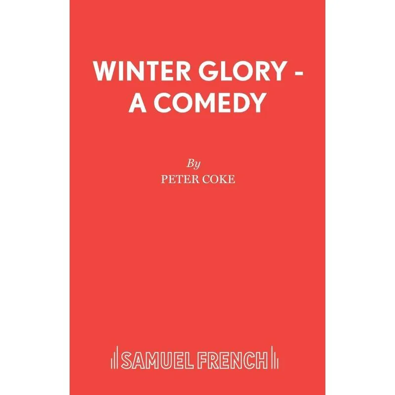 Winter Glory - A Comedy