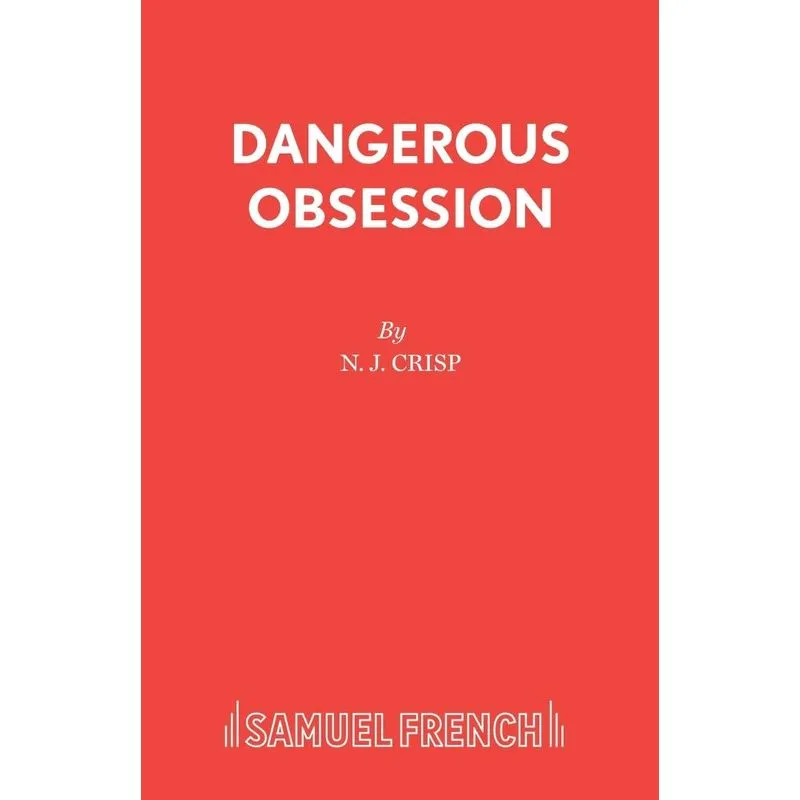 Dangerous Obsession