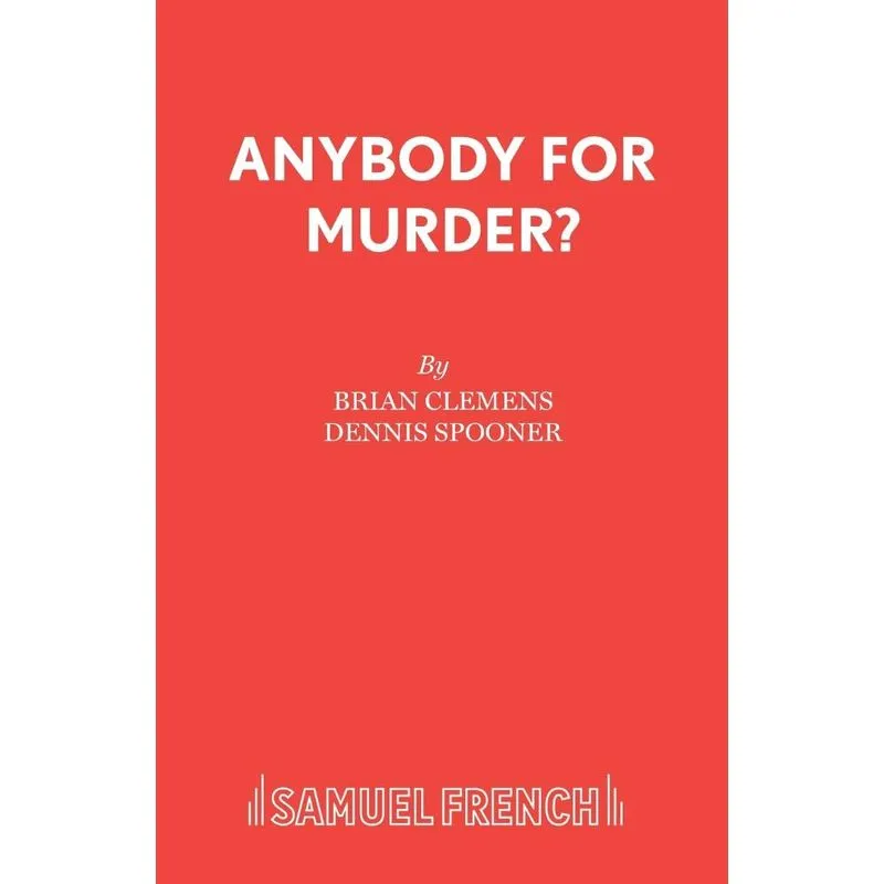 Anybody for Murder?