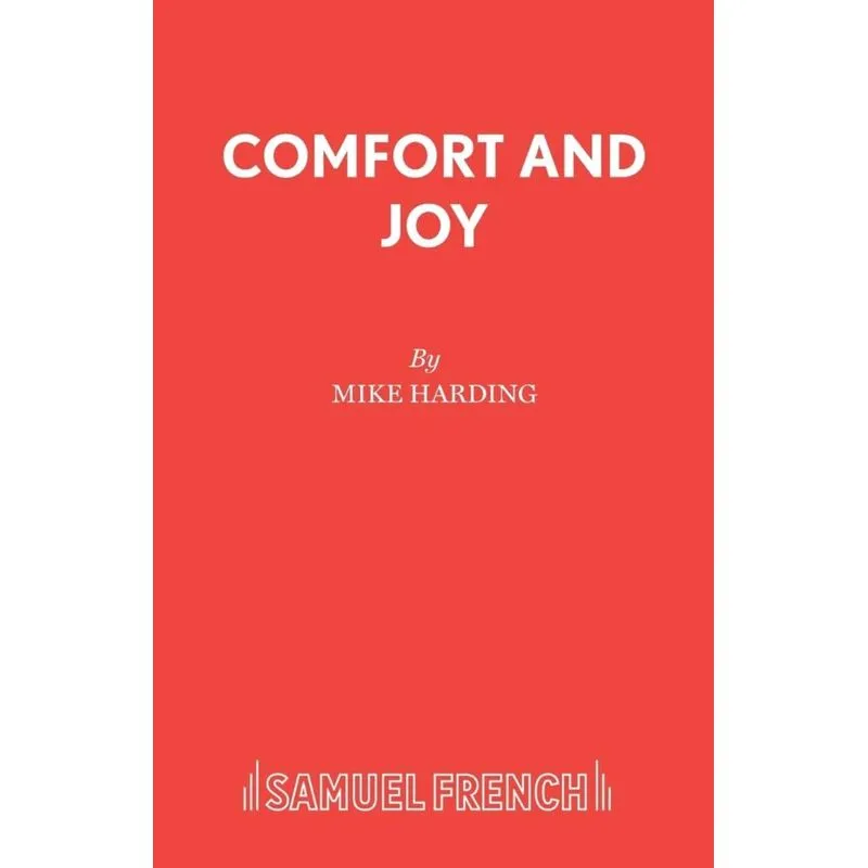 Comfort and Joy