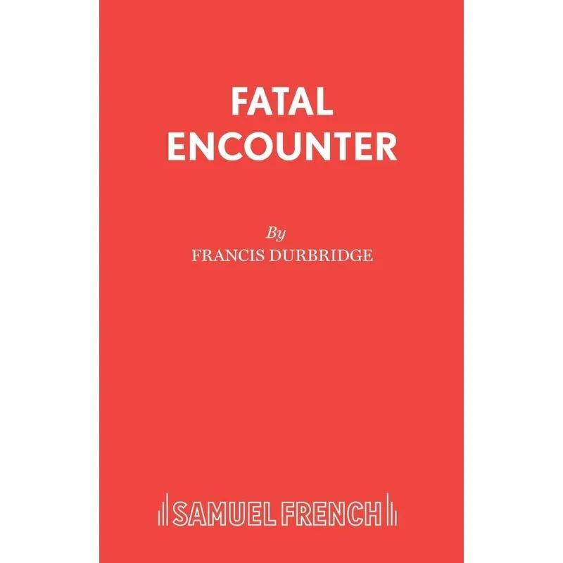Fatal Encounter