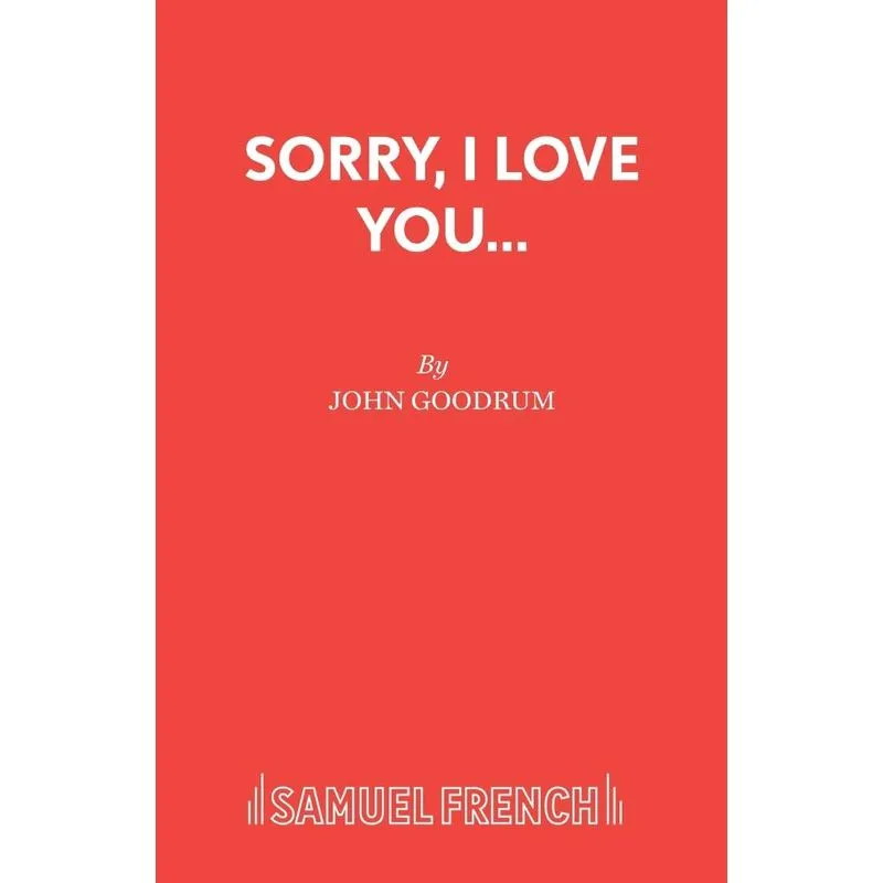 Sorry, I Love You...