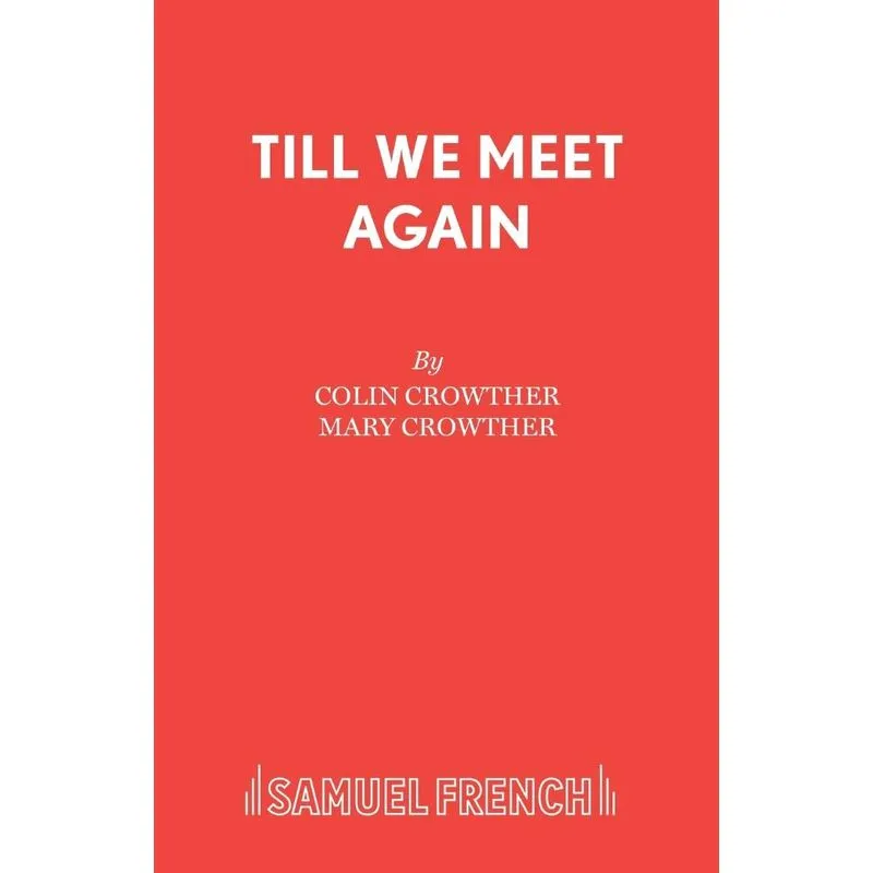 Till We Meet Again