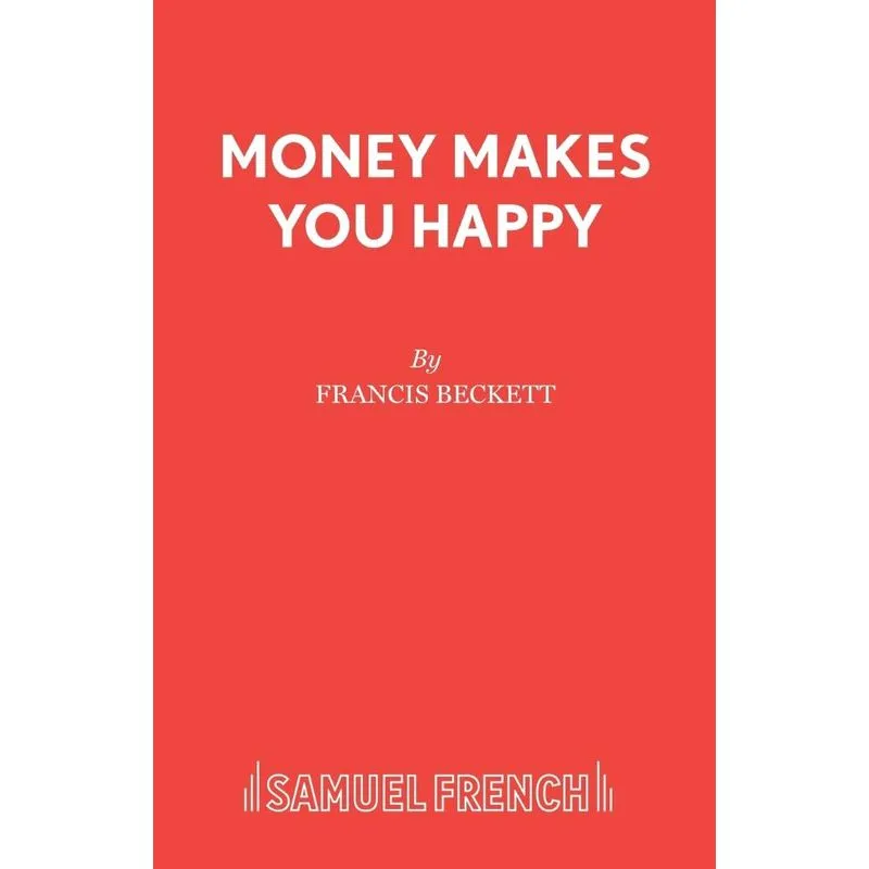 Money Makes You Happy