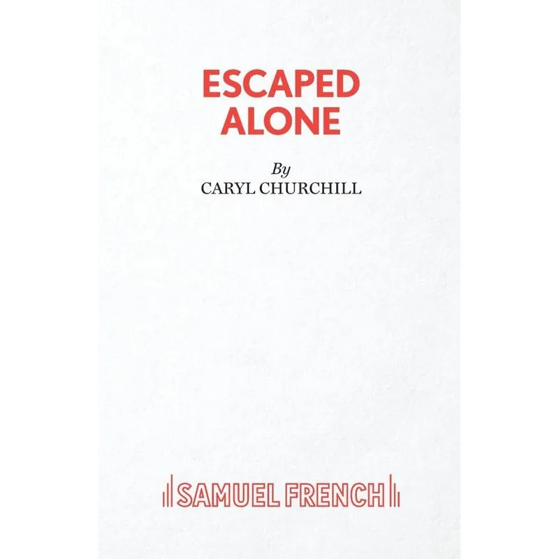 Escaped Alone