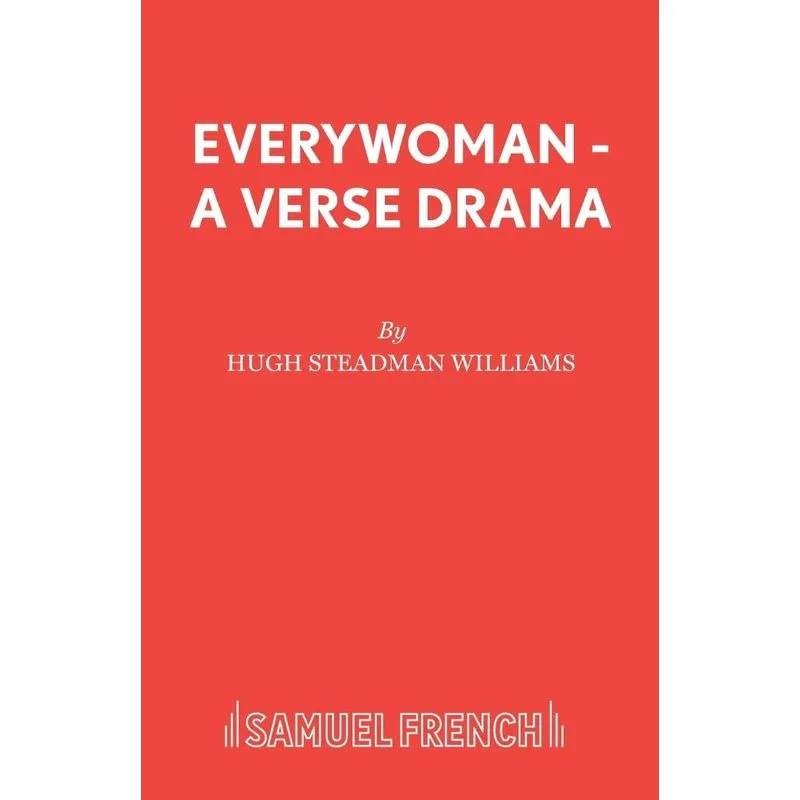 Everywoman - A Verse Drama