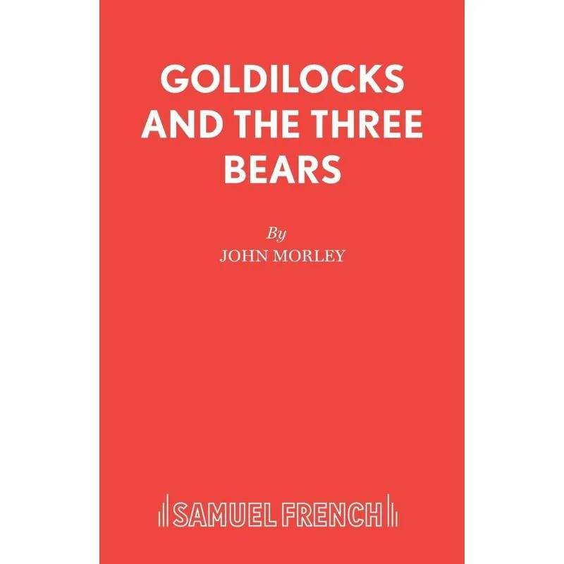 Goldilocks and the Three Bears