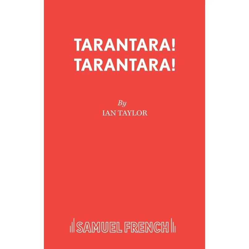 Tarantara! Tarantara!