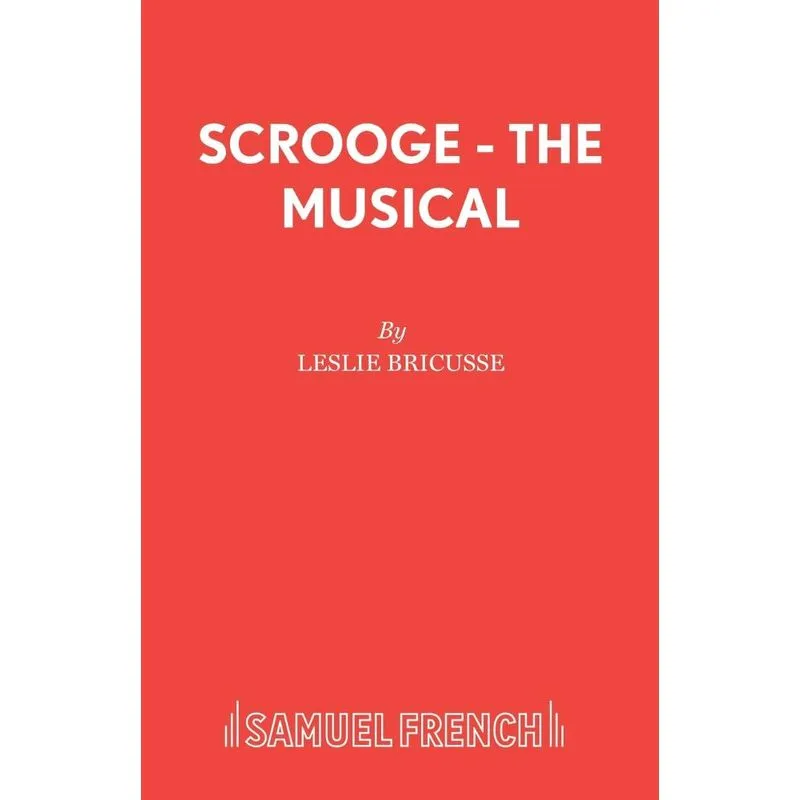 Scrooge - The Musical