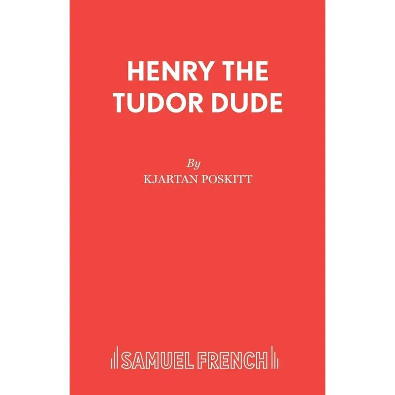 Henry the Tudor Dude