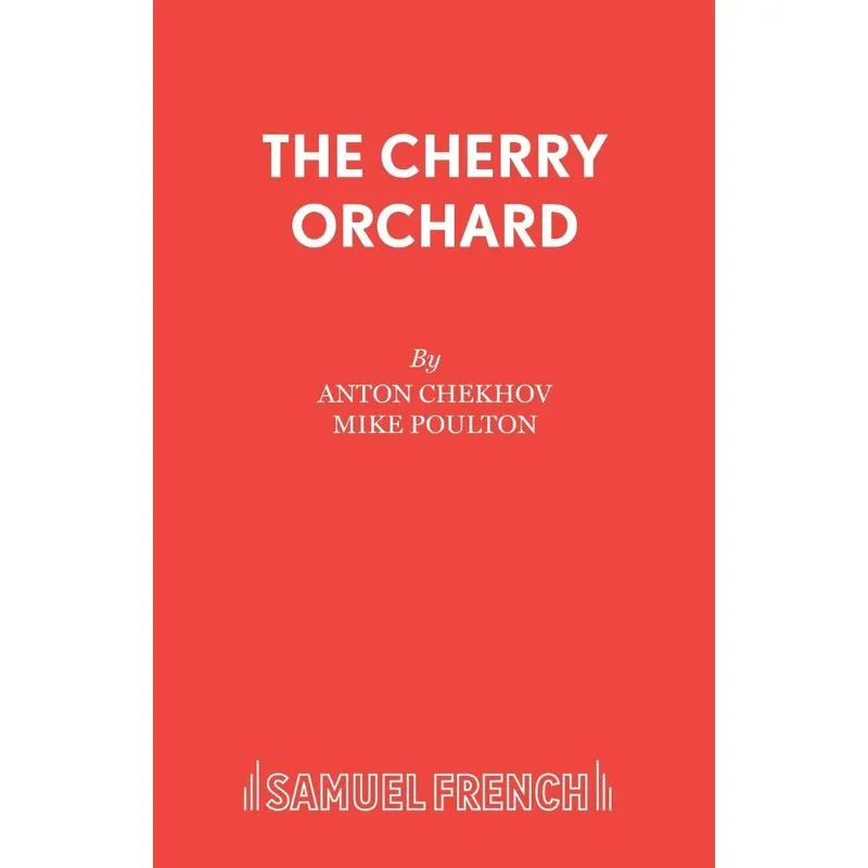 The Cherry Orchard