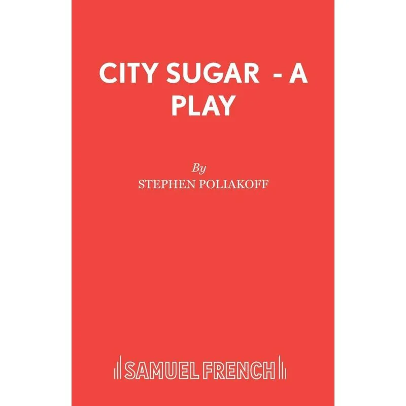 City Sugar - A Play