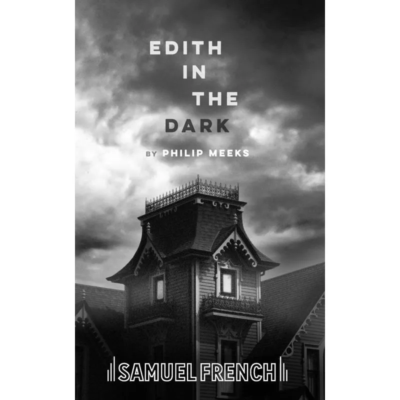 Edith in the Dark