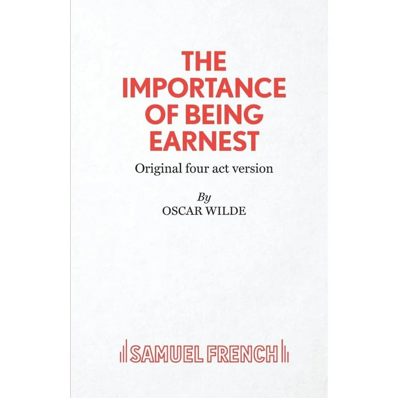 The Importance of Being Earnest