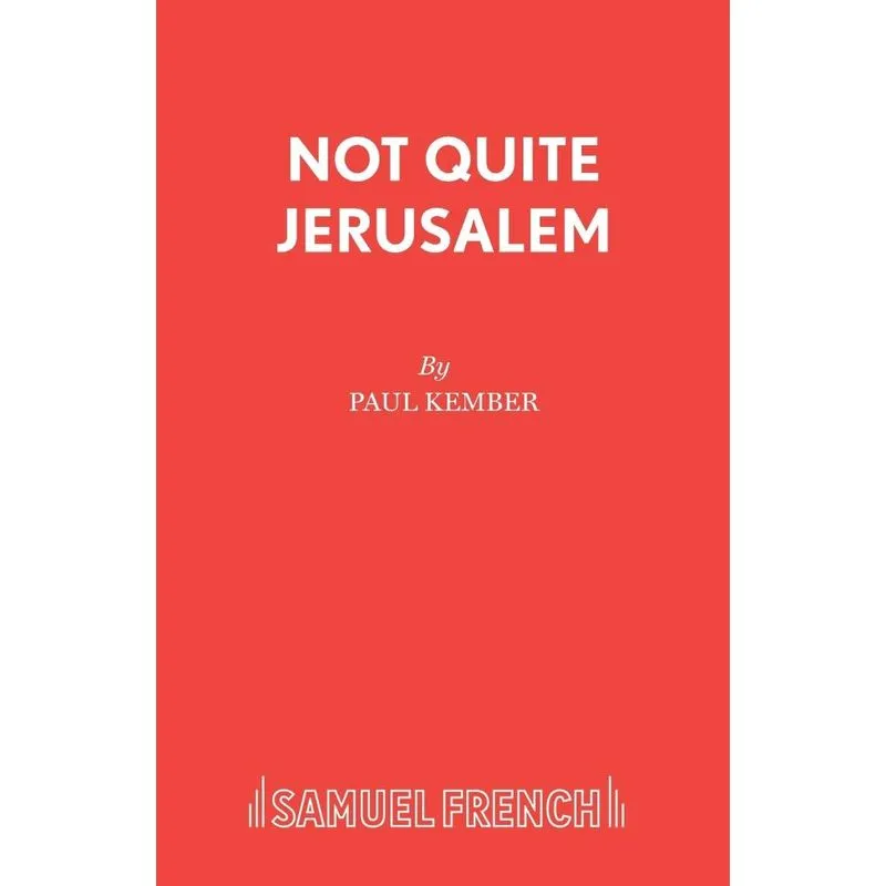 Not Quite Jerusalem