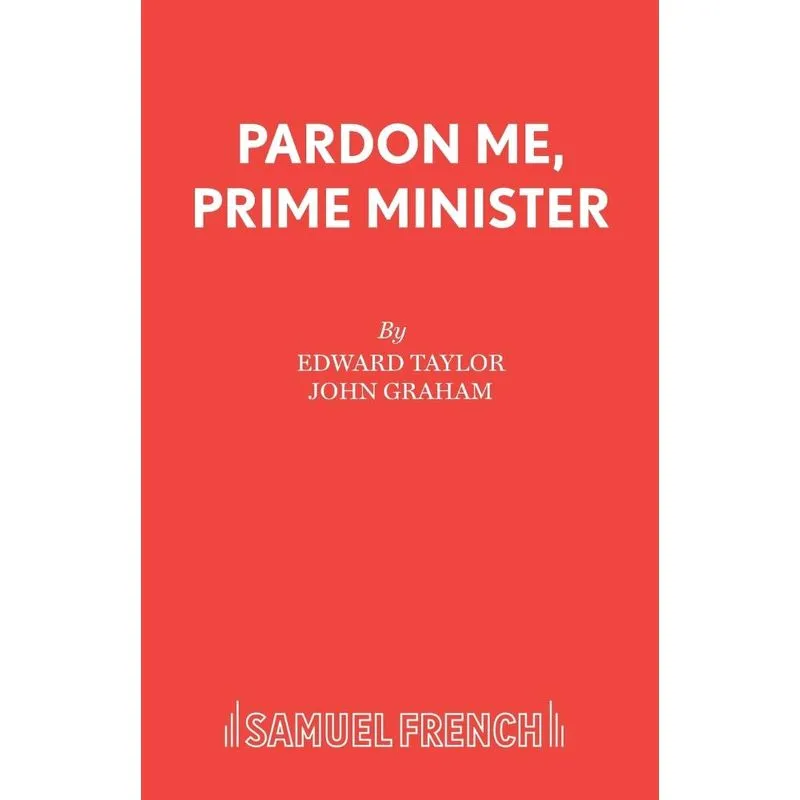 Pardon Me, Prime Minister