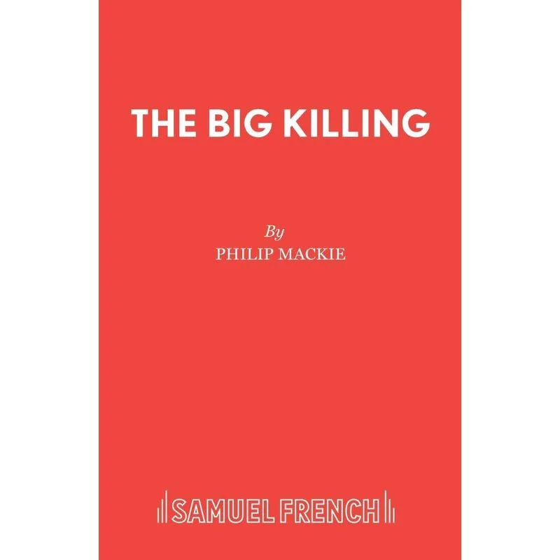 The Big Killing