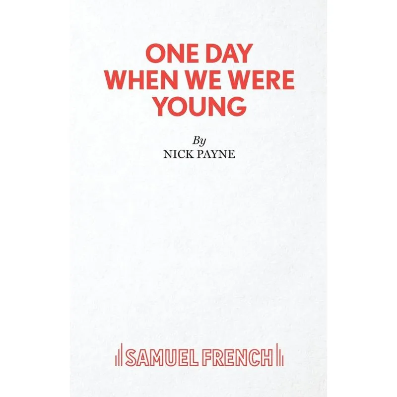 One Day When We Were Young