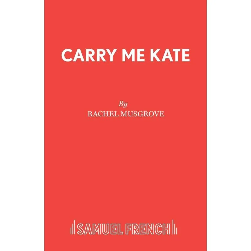 Carry Me Kate
