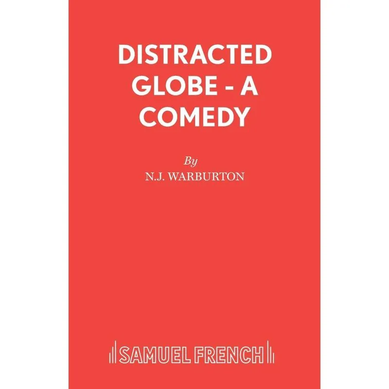 Distracted Globe - A Comedy