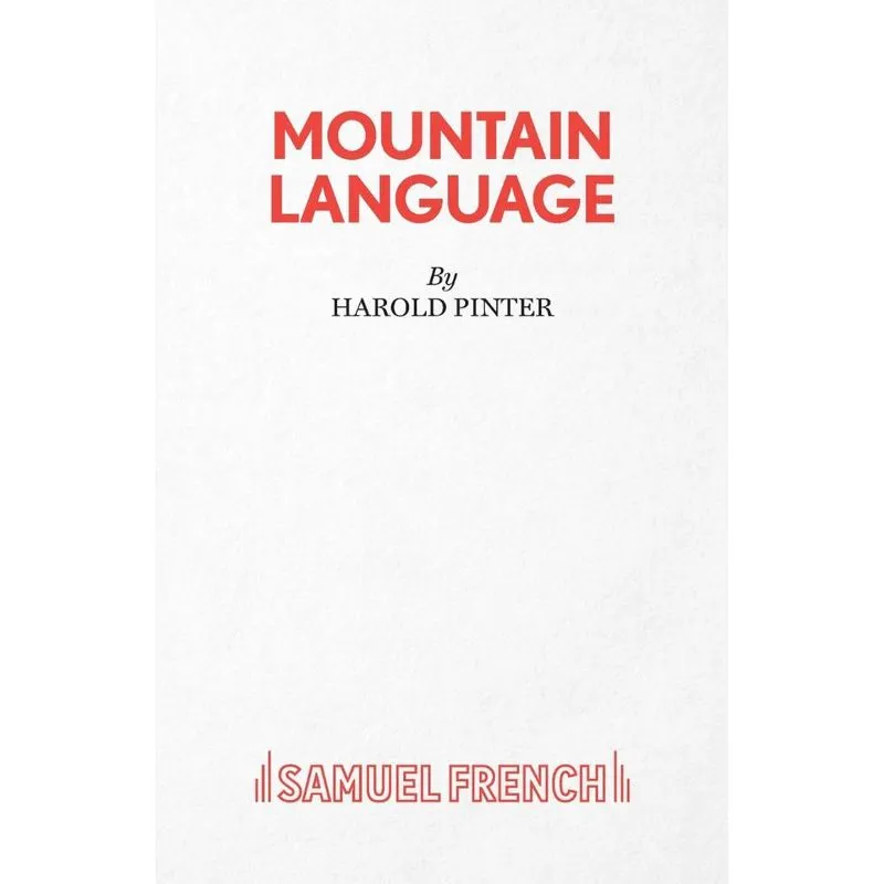Mountain Language - A Play
