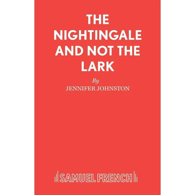 The Nightingale And Not The lark