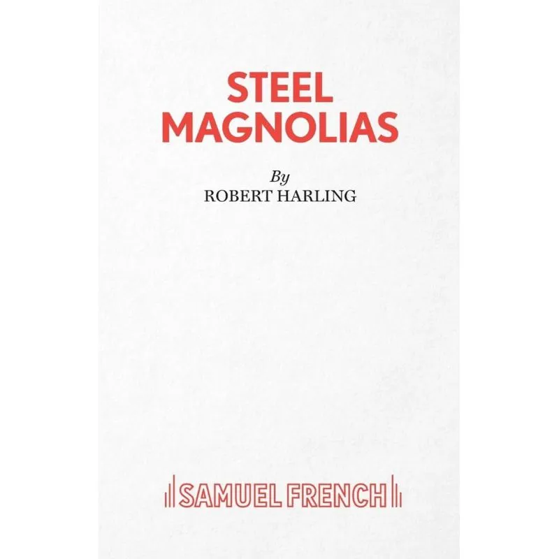 Steel Magnolias