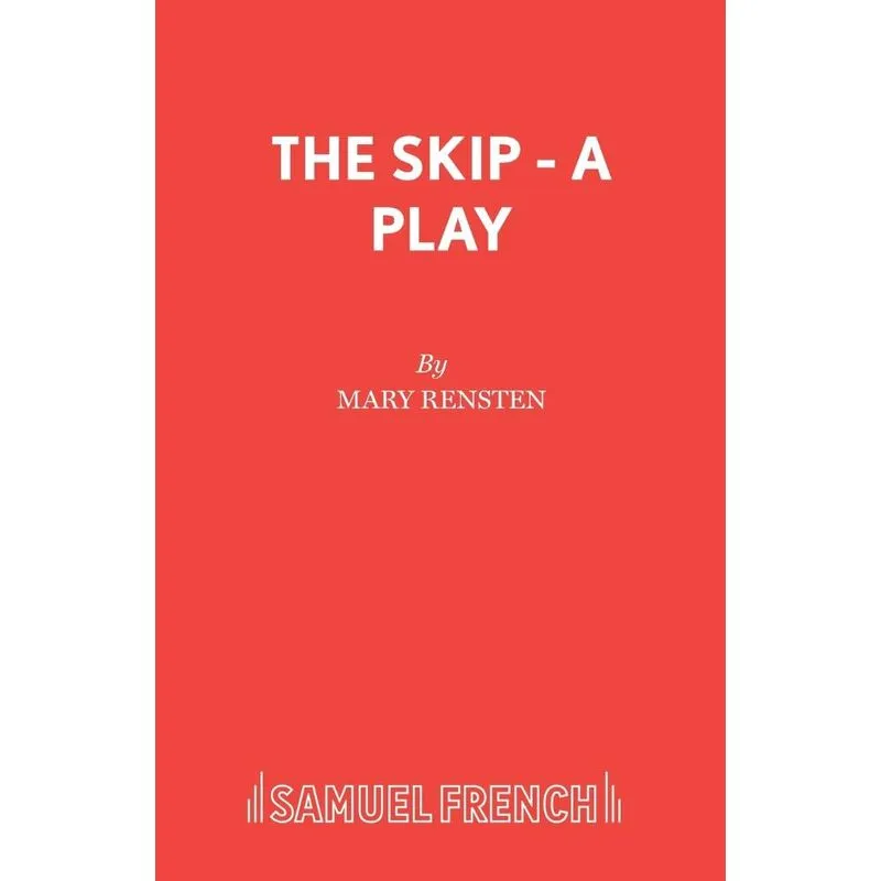 The Skip - A Play