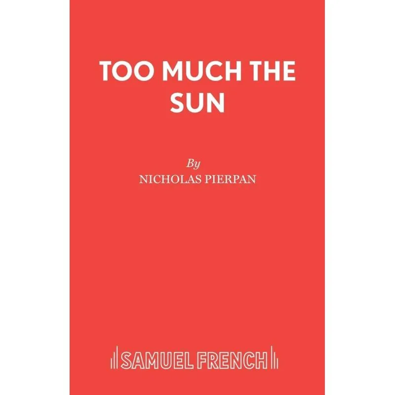 Too Much the Sun