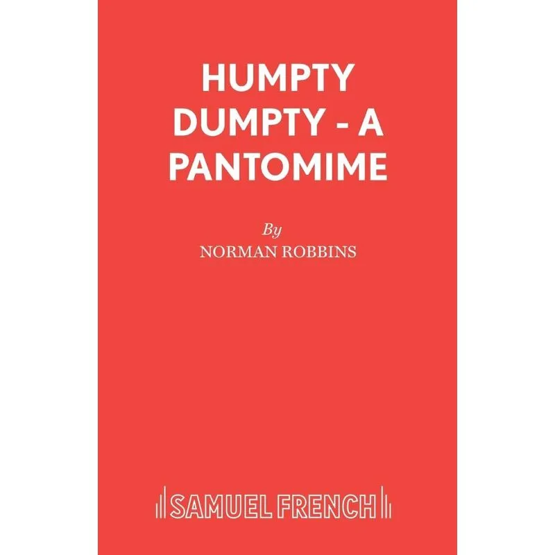 Humpty Dumpty - A Pantomime