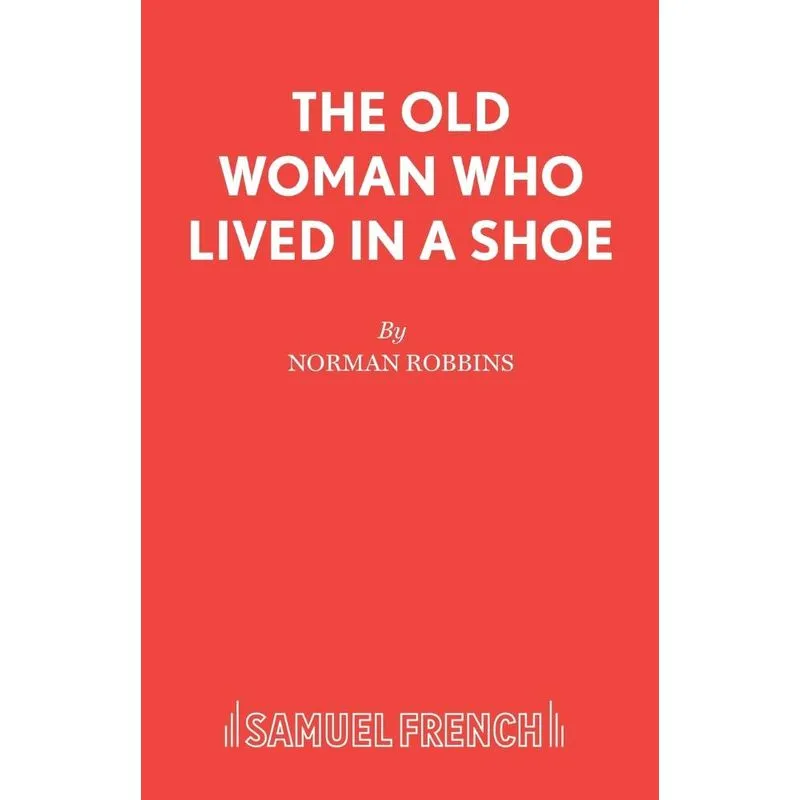 The Old Woman Who Lived in a Shoe