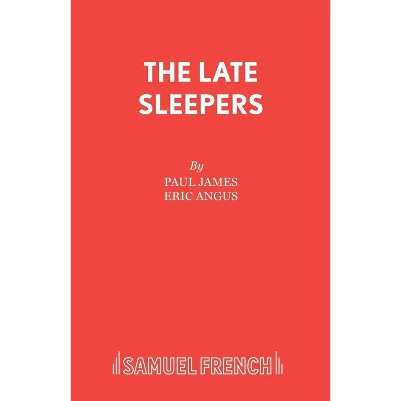 The Late Sleepers