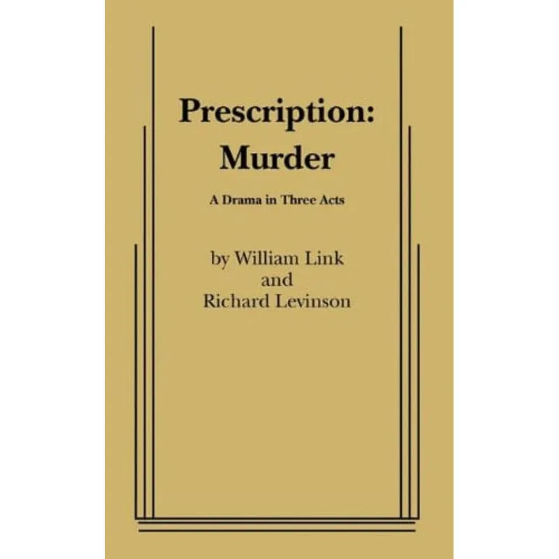 PRESCRIPTION: MURDER