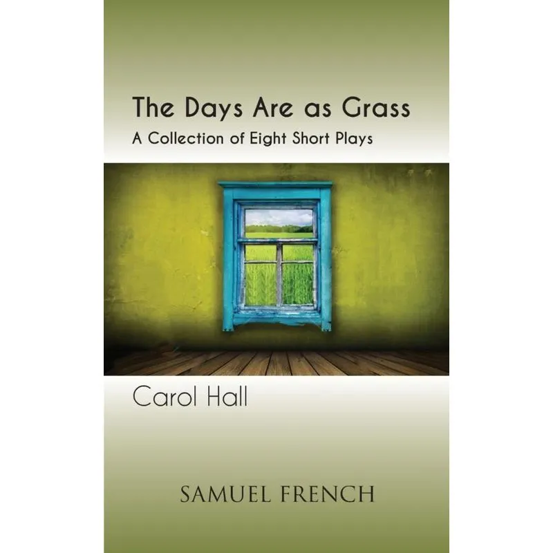 The Days Are as Grass