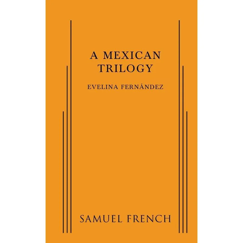Mexican Trilogy, A