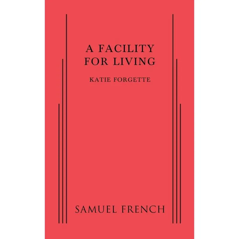 Facility for Living, A