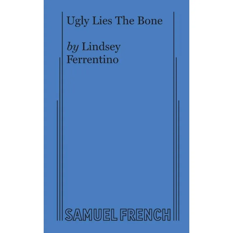 Ugly Lies the Bone