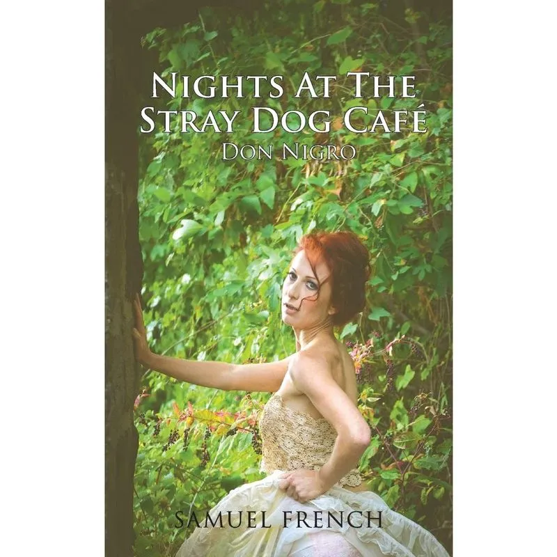 Nights at the Stray Dog Cafe