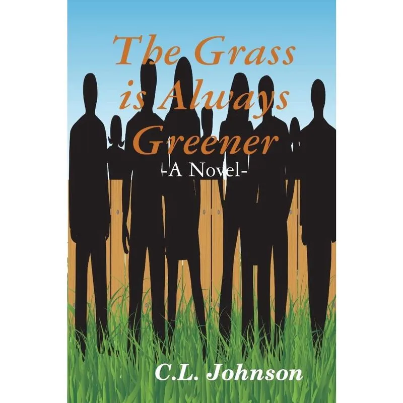The Grass is Always Greener